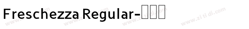 Freschezza Regular字体转换